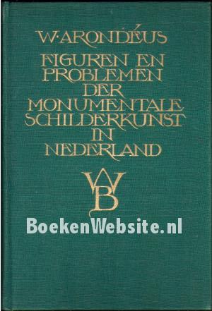 Figuren en problemen der monumentale schilderkunst