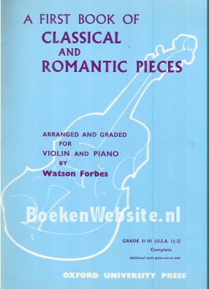 A First Book of Classical and Romantic Pieces