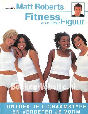 Fitness voor ieder figuur