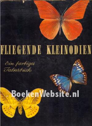 Fliegende Kleinodien Fliegende Kleinodien