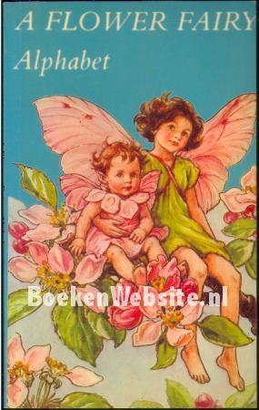 A Flower Fairy Alphabet