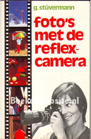 Foto's met de reflexcamera