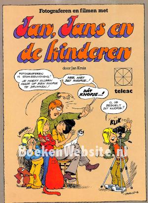 Fotograferen en Filmen met Jan, Jans en de kinderen