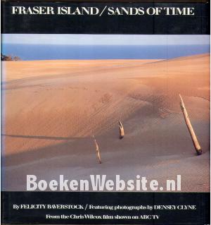 Fraser Island / Sands of Time
