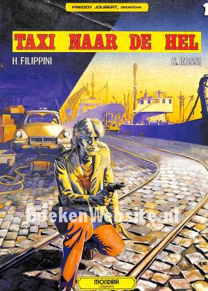 Freddy Joubert, Taxi naar de hel Freddy Joubert, Taxi naar de hel