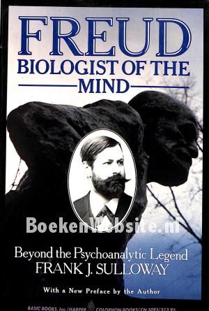Freud, Biologist of the Mind