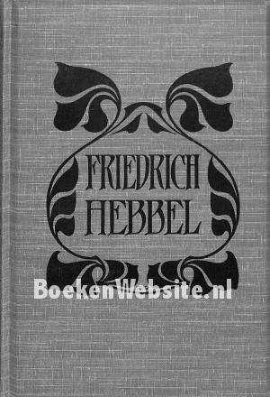 Friedrich Hebbel Sämtliche Werke XI Friedrich Hebbel Sämtliche Werke XI