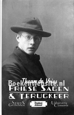 Friese sagen & terugkeer Friese sagen & terugkeer