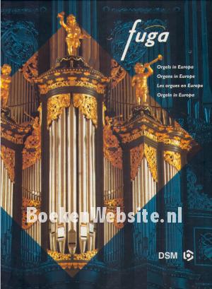 Fuga, orgels in Europa