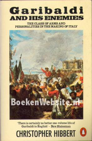 Garibaldi and his Enemies