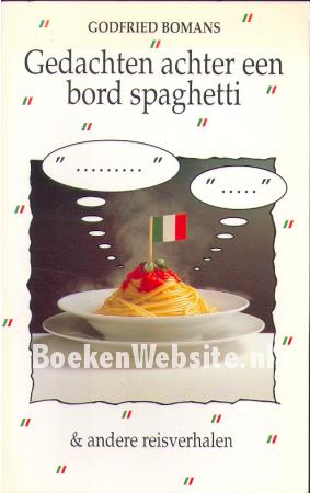 Gedachten achter een bord spaghetti