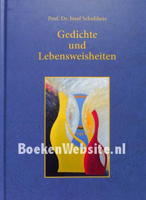 Gedichte und Levensweis-heiten, gesigneerd Gedichte und Levensweis-heiten, gesigneerd