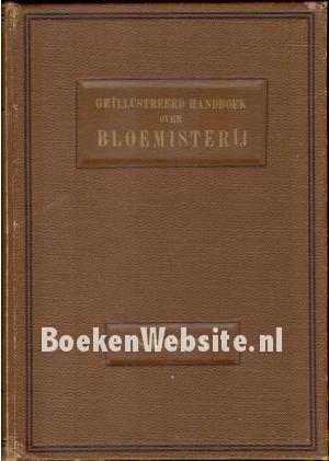 Geillustreerd handboek over Bloemisterij Geillustreerd handboek over Bloemisterij