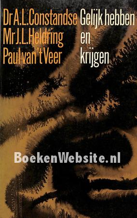 Gelijk hebben en gelijk krijgen