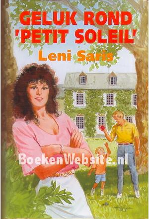 Geluk rond Petit Soleil, trilogie