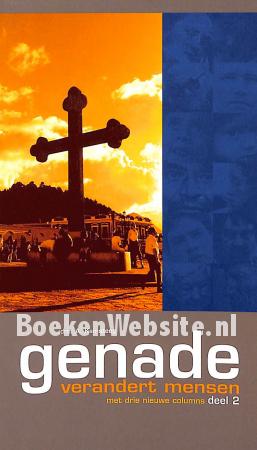 Genade verandert mensen 2 Genade verandert mensen 2