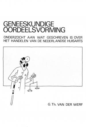 Geneeskundige oordeelsvorming Geneeskundige oordeelsvorming