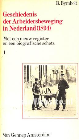 Geschiedenis der Arbeiders beweging... (1894) 1 Geschiedenis der Arbeiders beweging... (1894) 1