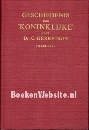 Geschiedenis der Koninklijke 4 Geschiedenis der Koninklijke 4