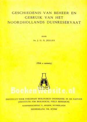 Geschiedenis van beheer en gebruik van het Noordhollands duinreservaat
