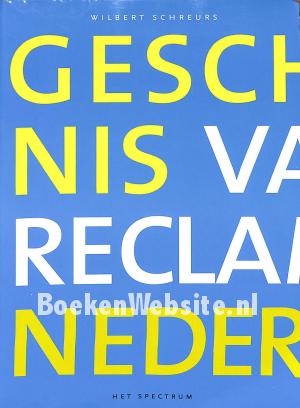 Geschiedenis van de reclame in Nederland Geschiedenis van de reclame in Nederland