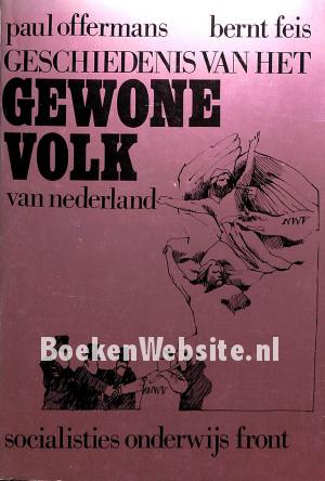 Geschiedenis van het Gewone Volk van Nederland