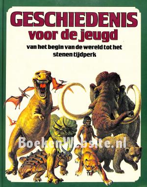 Geschiedenis voor de jeugd Geschiedenis voor de jeugd