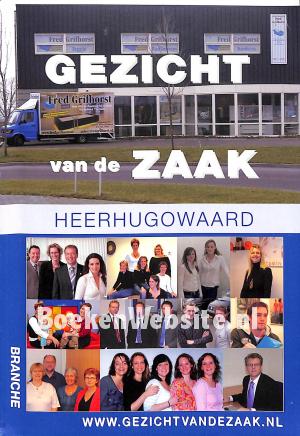 Gezicht van de zaak, Heerhugowaard
