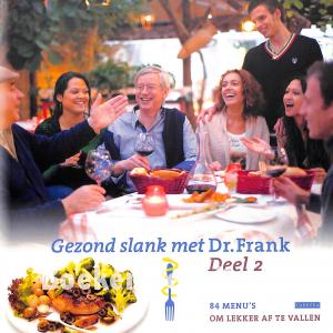 Gezond slank met Dr. Frank, deel 2