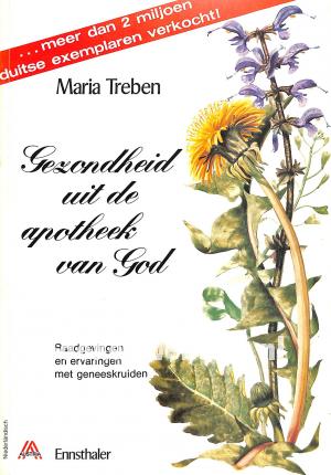 Gezondheid uit de apotheek van God