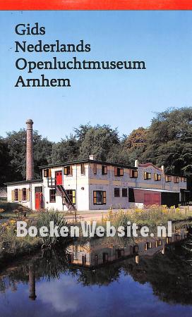 Gids Nederlands Openlucht-museum Arnhem