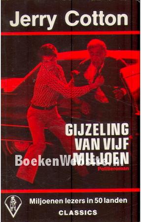 Gijzeling van vijf miljoen