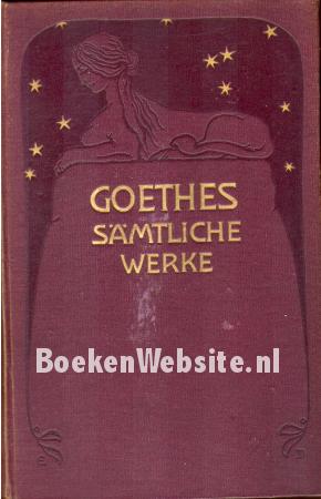 Goethes Sämtliche Werke 01