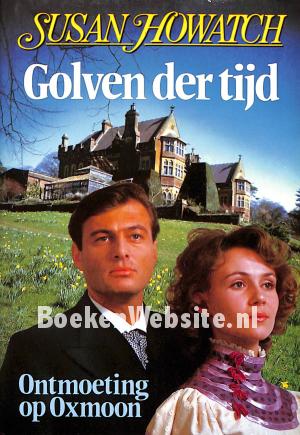 Golven der tijd Ontmoeting op Oxmoon Golven der tijd Ontmoeting op Oxmoon