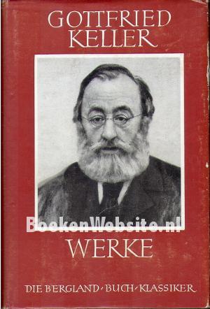 Gotfried Keller Werke I