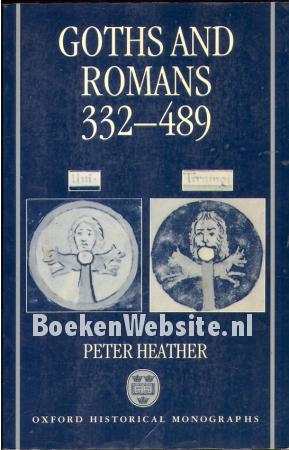 Goth and Romans 332 - 489
