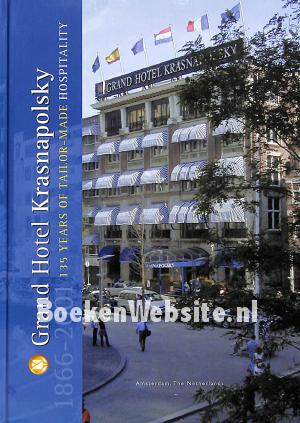 Grand Hotel Krasnapolsky Grand Hotel Krasnapolsky