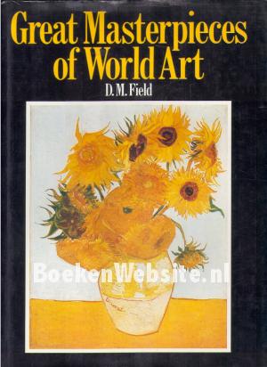 Great Masterpieces of World Art Great Masterpieces of World Art