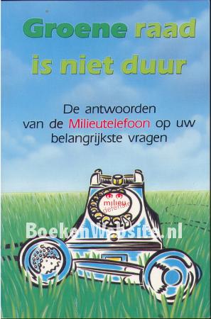 Groene raad is niet duur