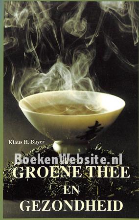 Groene thee en gezondheid Groene thee en gezondheid