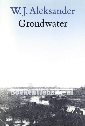Grondwater Grondwater