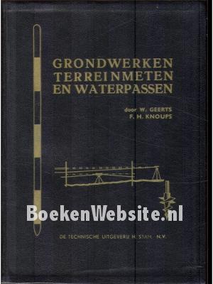 Grondwerken, Terreinmeten en Waterpassen