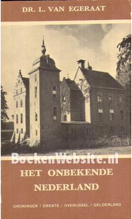 Groningen, Drente, Overijssel, Gelderland