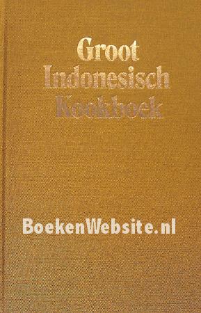 Groot Indonesisch Kookboek 1