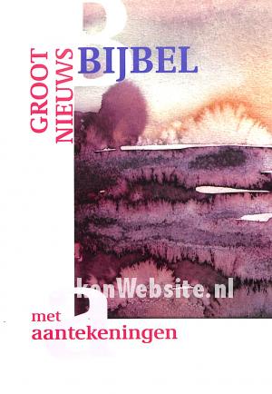 Groot nieuws bijbel met deutero- kanieke boeken