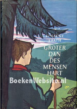 Groter dan des mensen hart