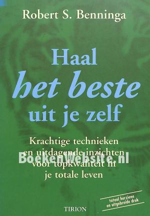 Haal het beste uit je zelf, gesigneerd Haal het beste uit je zelf, gesigneerd