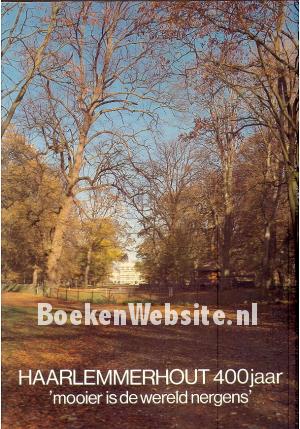 Haarlemmerhout 400 jaar