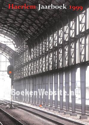 Haerlem Jaarboek 1999 Haerlem Jaarboek 1999