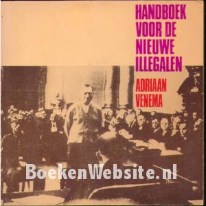 Handboek voor de nieuwe illegalen